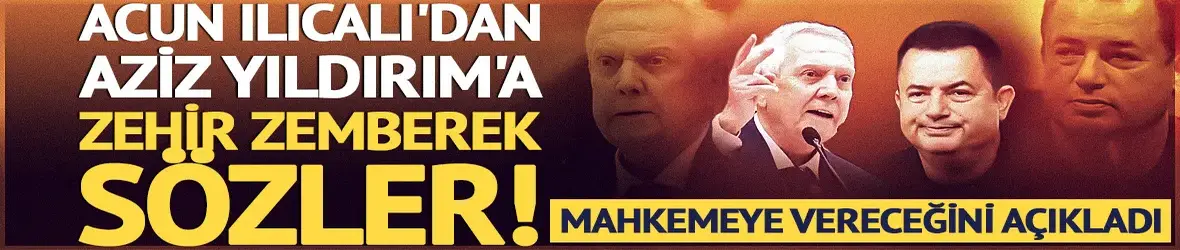 Acun Ilıcalı'dan Aziz Yıldırım'a zehir zemberek sözler!
