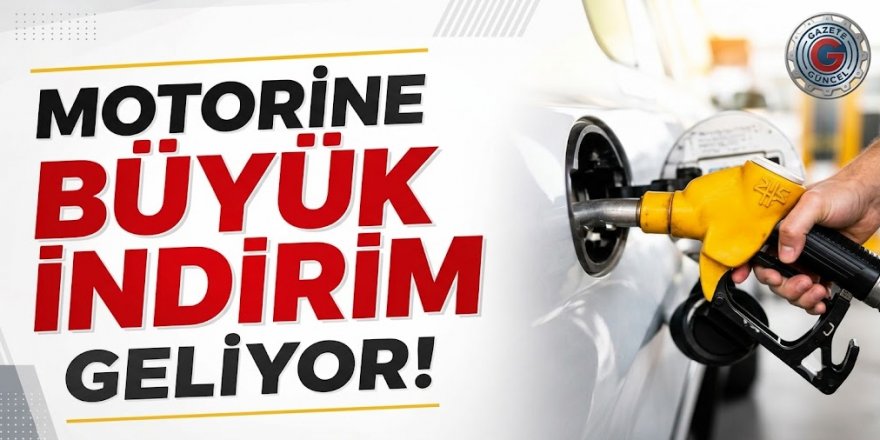 Akaryakıta son ayların en büyük indirimi geliyor