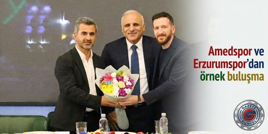 Amedspor ve Erzurumspor'dan örnek buluşma