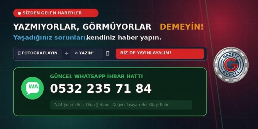 Gazete Güncel’den Bir İlk: Şehrin Sesi Artık Sizsiniz!