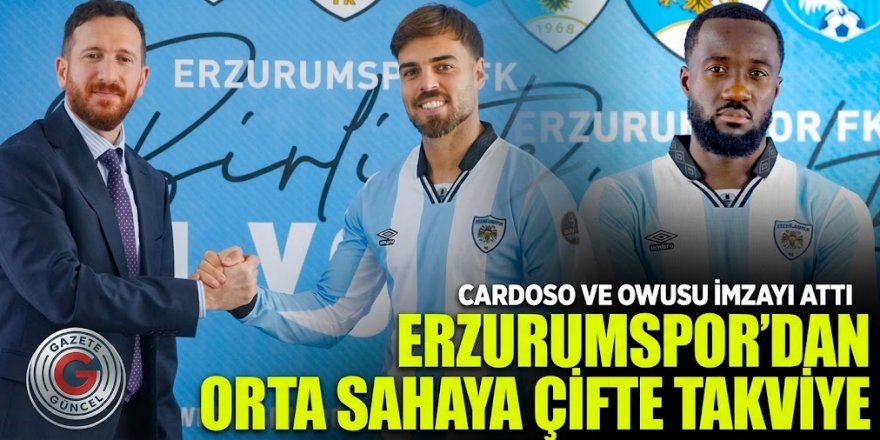 Erzurumspor FK Orta Sahayı Çifte İmzayla Güçlendirdi