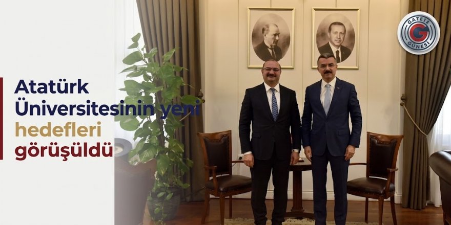 Atatürk Üniversitesinin yeni hedefleri görüşüldü