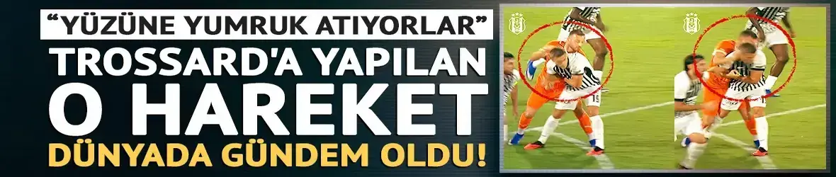"Yüzüne yumruk atıyorlar"