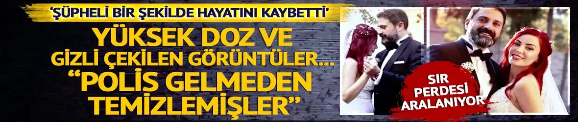 Erhan Çelik doktor eşinin ölümüyle ilgili ilk kez konuştu: Anestezi bağımlısıydı