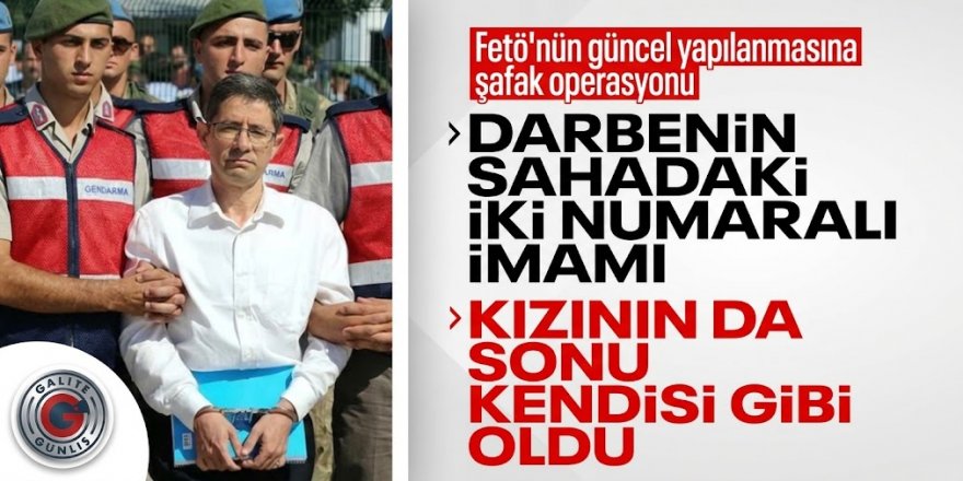 FETÖ'nün darbe planlayıcılarından Kemal Batmaz'ın kızı İstanbul'da gözaltına alındı