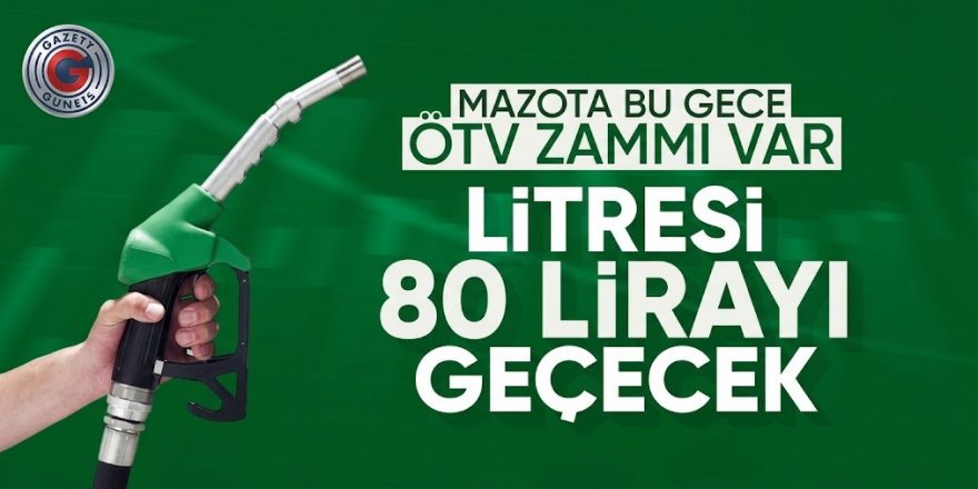 Motorine zam geliyor