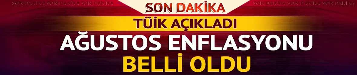 Enflasyon rakamları belli oldu