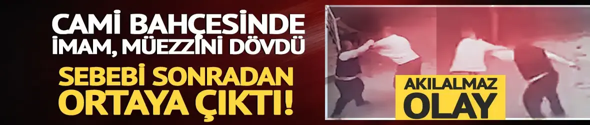 İmam ve müezzin cami kapısında tekme tokat kavga etti