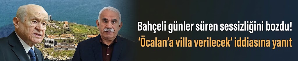 Bahçeli günler süren sessizliğini bozdu! "Öcalan'a villa verilecek" iddiasına yanıt