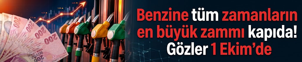 Benzinde Tarihi Zam Dalgası: 1 Ekim’de Pompa Fiyatı Bir Anda 90 TL’yi Aşabilir!