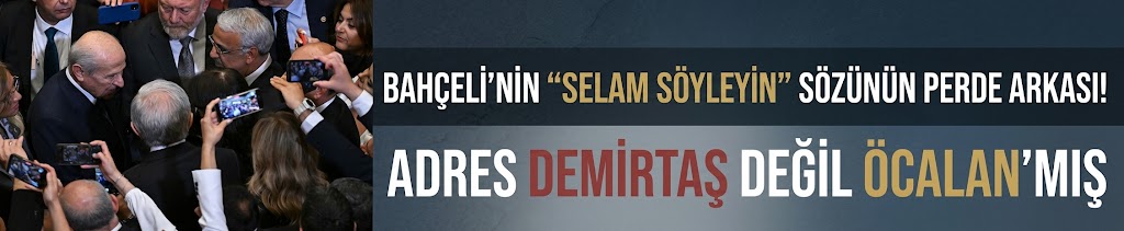 Bahçeli'nin “Selam söyleyin” sözünün perde arkası! Adres Demirtaş değil Öcalan'mış