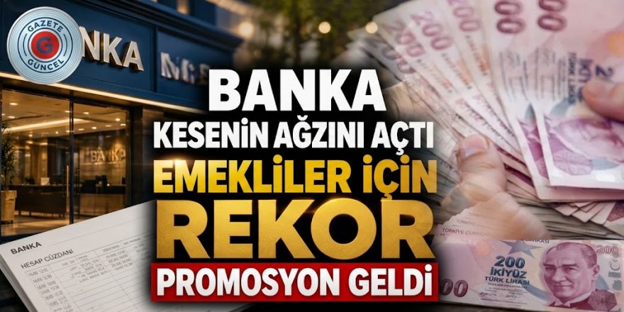 Bankalar kesenin ağzını açtı! Emekliye 35 bin TL