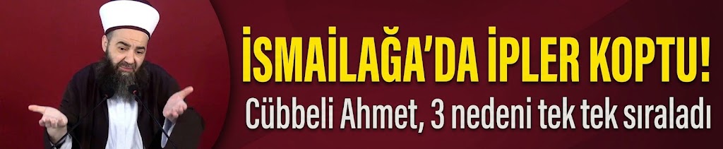 İsmailağa'da ipler koptu! Cübbeli Ahmet, 3 nedeni tek tek sıraladı