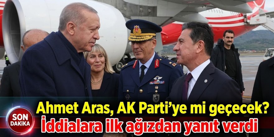 Ahmet Aras, AK Parti'ye mi geçecek? İddialara ilk ağızdan yanıt verdi