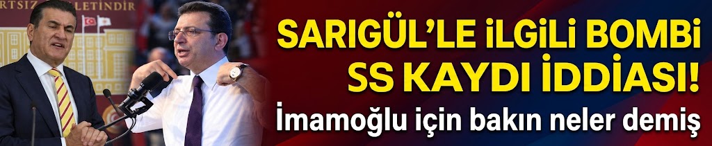 Sarıgül'le ilgili bomba ses kaydı iddiası! İmamoğlu için bakın neler demiş