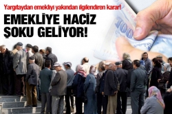 Emekliye yüzde yüz haciz geliyor!