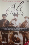 Erzurumlu Ali Çavuş'un anıları