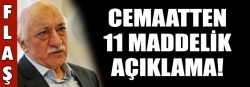 Cemaatten 11 maddelik açıklama!