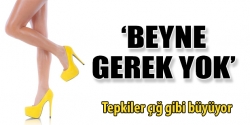 'Beyne gerek yok'