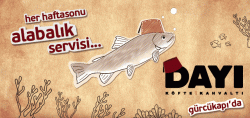 Dayı, sizi bekliyor!