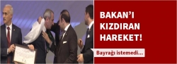 Bakan'ı kızdıran hareket