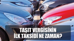 Taşıt vergisinin ilk taksitleri bu ay