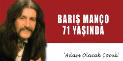 Barış Manço 71 yaşında