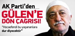 Fethullah Gülen'e dön çağrısı