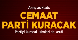 Cemaatin Kuracağı Partiyi Açıkladı