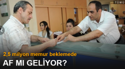 Memura af mı geliyor?