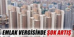 Emlak vergisi şoku!