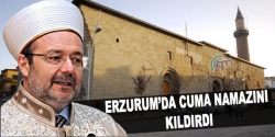 Erzurum'da Cuma namazını kıldırdı