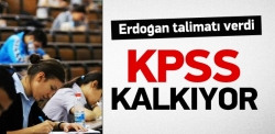 KPSS kalkıyor!