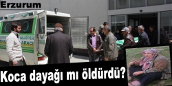 Koca dayağı mı öldürdü?