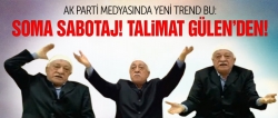 Talimat Fethullah Gülen'den!