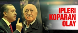 İpleri koparan olay!