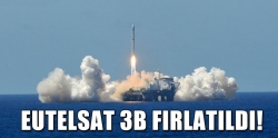 EUTELSAT’ın yeni uydusu uzaya fırlatıldı