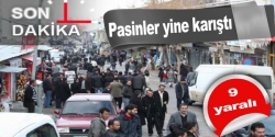 Pasinler yine karıştı