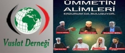 İslam Alimleri Erzurum da buluşuyor