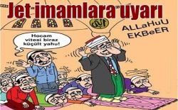 "Jet İmam"a İzin Vermeyeceğiz