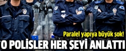 Parelel polisler itirafçı oldu!