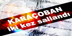 Karaçoban'da deprem