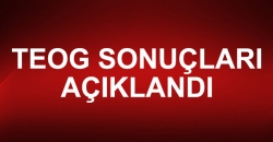 TEOG Sonuçları Açıklandı