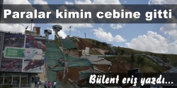 Kimlerin cebi doldu!