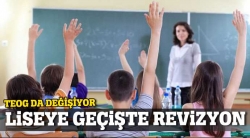 Liseye geçişte revizyon