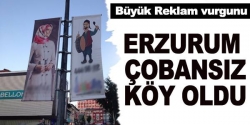 Erzurum Çobansız köye döndü!