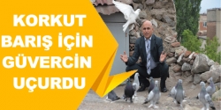 Korkut barış için güvercin uçurdu