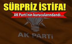 AK Parti'de sürpriz istifa