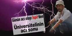 Üniversiteliyi yıldırım çarptı!