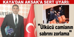 Milletvekili Aksak'a Uyarı!